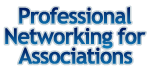 Professional Networking for Associations